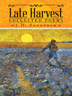Late Harvest: Collected Poems