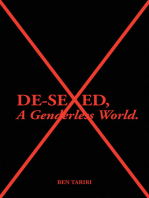 De-Sexed, A Genderless World.