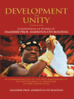 Development in Unity Volume One: Compendium of Works of Daasebre Prof. (Emeritus) Oti Boateng