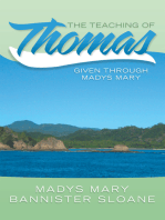 The Teaching of Thomas: Given Through Madys Mary