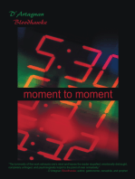 Moment to Moment