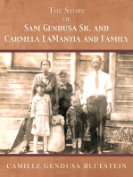 The Story of Sam Gendusa Sr. and Carmela Lamantia and Family