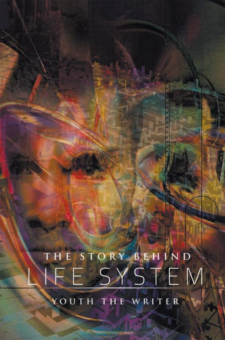 The Story Behind Life System by Youth the Writer - Ebook | Everand