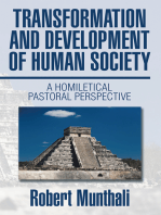Transformation and Development of Human Society:: A Homiletical Pastoral Perspective