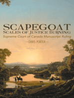 Scapegoat - Scales of Justice Burning: Supreme Court of Canada Manuscript Ruling