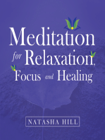 Meditation for Relaxation, Focus and Healing