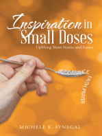 Inspiration in Small Doses: Uplifting Short Stories and Essays