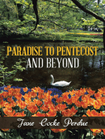 Paradise to Pentecost and Beyond