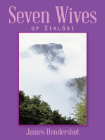 Seven Wives: Of Siklósi