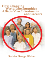 How Changing World Demographics Affects Your Investments and Careers