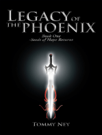 Legacy of the Phoenix Book One - Seeds of Hope Returns