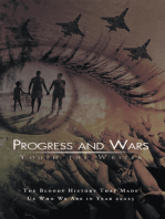 Progress and Wars