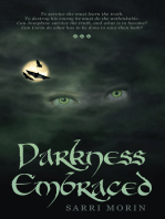 Darkness Embraced