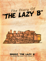 The Diary of ''The Lazy B''