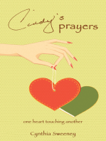 Cindy's Prayers: One Heart Touching Another