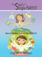 The Soul of a Single Parent: How to Snapback and Get Your Swag On