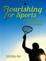 Flourishing for Sports: Well-Being of a Sportsman from Perspectives of Positive Psychology