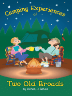 Camping Experiences of Two Old Broads