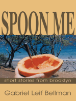 Spoon Me: Short Stories from Brooklyn