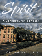 Spirit: A Lowcountry Odyssey