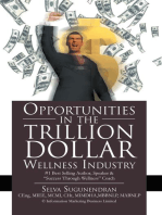 Opportunities in the Trillion Dollar Wellness Industry