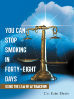 You Can Stop Smoking in Forty-Eight Days