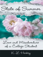 State of Summer: Love and Misadventure of a College Student
