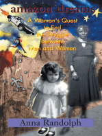 Amazon Dreams: A Woman's Quest to End the Struggle Between Men and Women