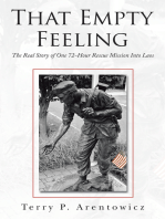 That Empty Feeling: The Real Story of One 72-Hour Rescue Mission into Laos