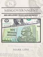 Misgovernment: When Lawful Authority Prevents Justice and Prosperity