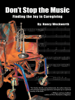 Don’T Stop the Music: Finding the Joy in Caregiving