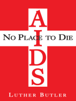 Aids: No Place to Die