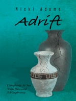 Adrift: Completely at Sea with Paranoid Schizophrenia