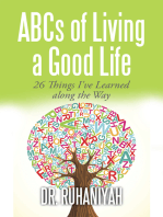 Abcs of Living a Good Life: 26 Things I've Learned Along the Way