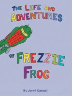 The Life and Adventures of Frezzie Frog