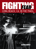 Fighting Fear: Long Beach, Ca. in the 1940S