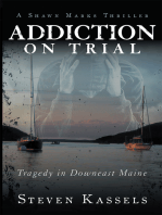 Addiction on Trial: Tragedy in Downeast Maine