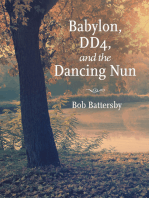 Babylon, Dd4, and the Dancing Nun