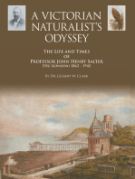 A Victorian Naturalist's Odyssey: The Life and Times of Professor John Henry Salter Dsc (London) 1862 - 1942