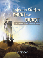 Lofdoc's Stories: Short and Sweet: An Octogenarian’S Oracles