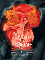 The Bone Bodies