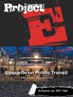 Project E:: Etiquette on Public Transit