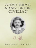 Army Brat, Army Bride, Civilian