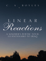 Linear Reactions: A Soldier’S Poetic Tour, Guantanamo to Iraq