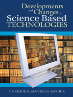 Developments and Changes in Science Based Technologies