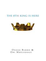 The 8Th King Is Here