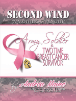 Second Wind "A Mother's Strength"