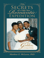 The Secrets of a Fifty-Year Romantic Expedition: A Golden Anniversary Celebration