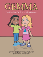Gemma: The First Day of School with Honoray