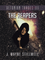 Xetonian Trades Iii: The Reapers